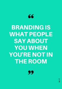 branding when not in the room quote